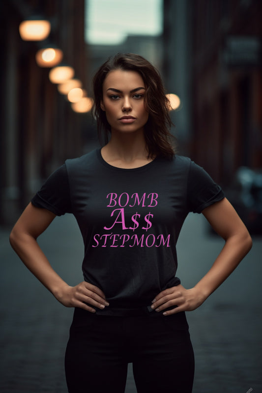 Bomb A$$ Stepmom